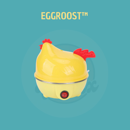 EGGROOST™